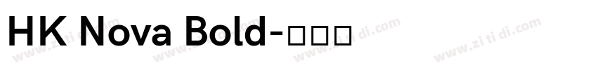 HK Nova Bold字体转换